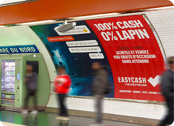 Affichage Metro Campagne de notoriété Easycash